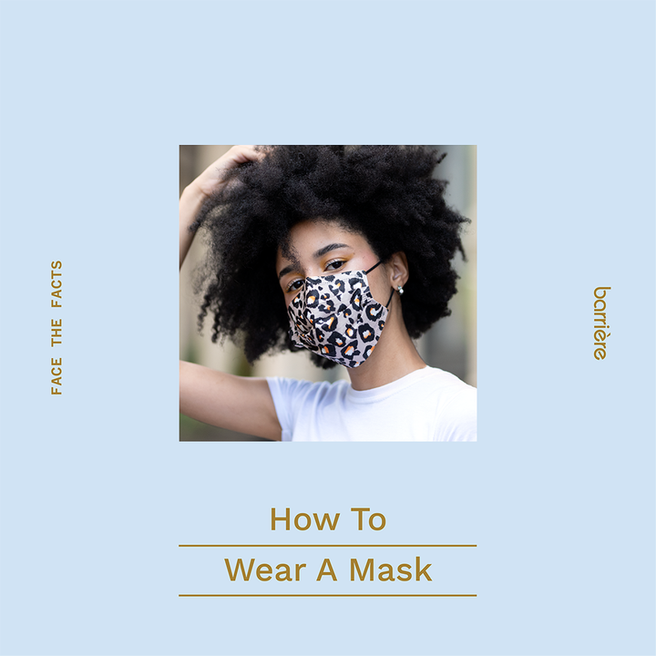 How to wear a mask instructions