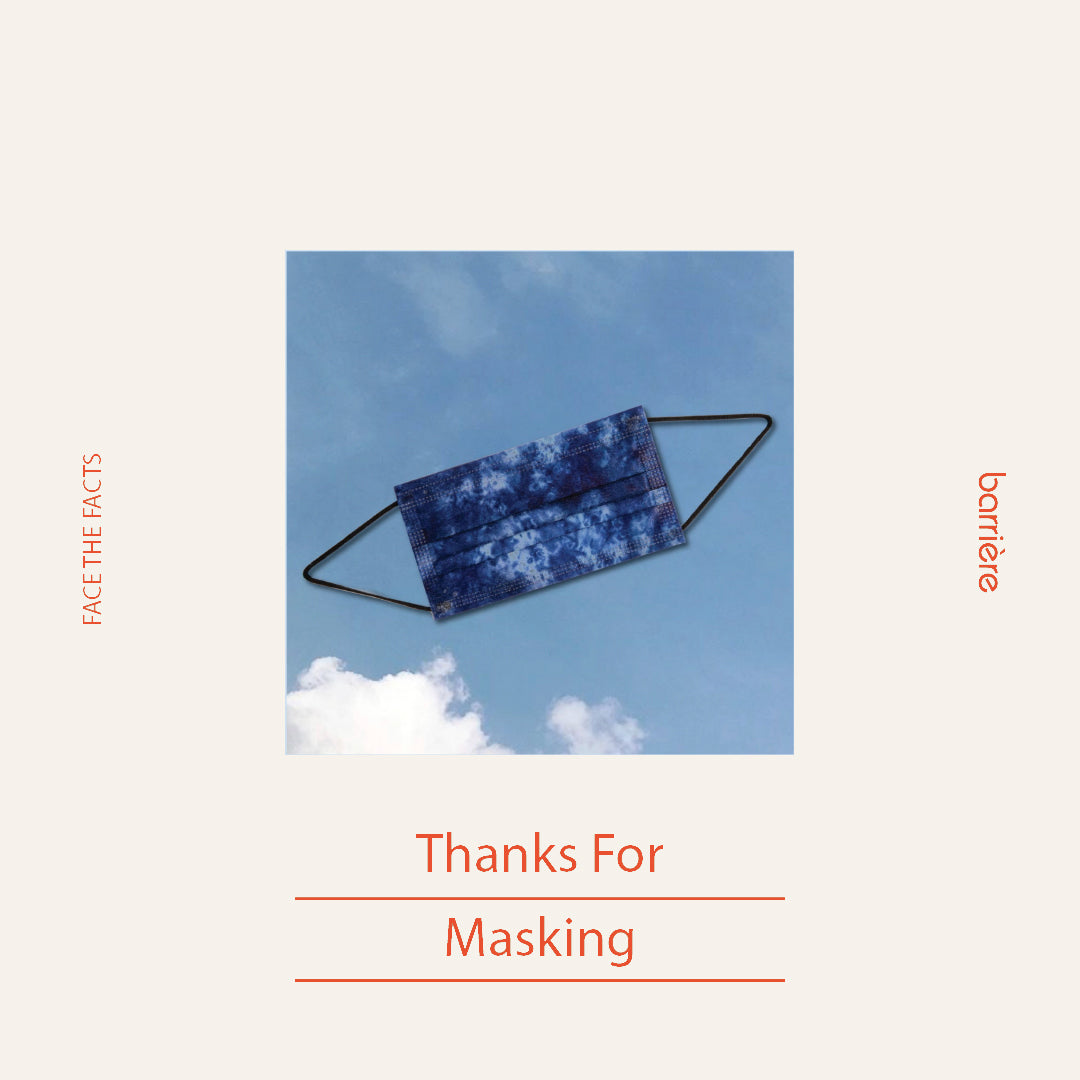 Thanks For Masking!